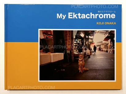 Koji Onaka,My Ektachrome (Signed) Koji Onaka,My Ektachrome (Signed)