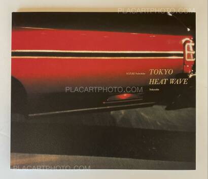 Nobuhiko Suzuki,TOKYO HEAT WAVE (SIGNED) Nobuhiko Suzuki,TOKYO HEAT WAVE (SIGNED)