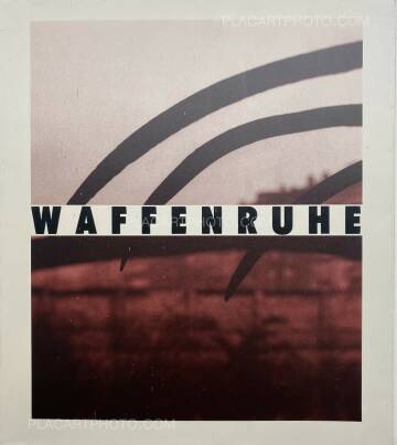 Michael Schmidt,Waffenruhe (with an extra 2 pages sheet) Michael Schmidt,Waffenruhe (with an extra 2 pages sheet)