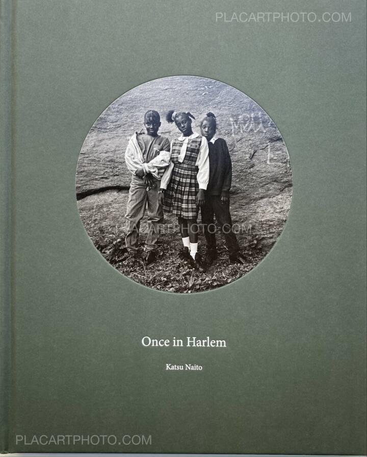 Katsu Naito: ONCE IN HARLEM, TBW Books, 2017 | Bookshop Le Plac