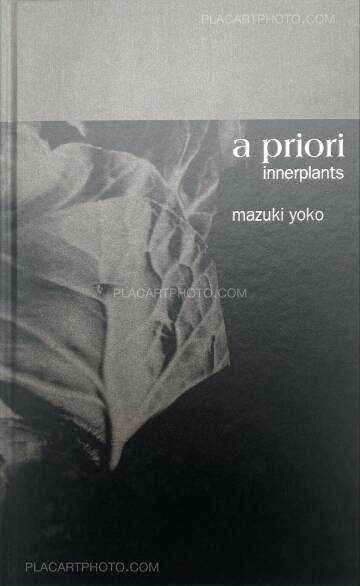 Mazuki Yoko,a priori innerplants (Signed) Mazuki Yoko,a priori innerplants (Signed)