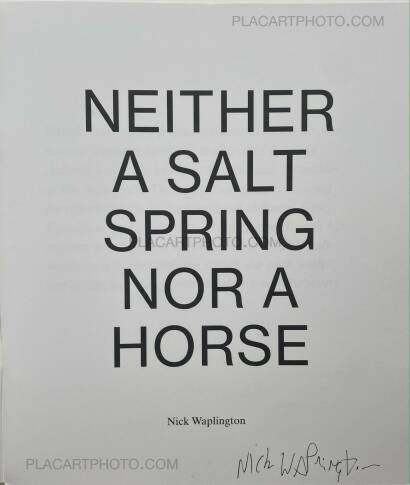 Nick Waplington,NEITHER A SALT SPRING NOR A HORSE (SIGNED) Nick Waplington,NEITHER A SALT SPRING NOR A HORSE (SIGNED)