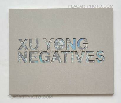 Xu Yong,NEGATIVES (WITH SIGNED PRINT) Xu Yong,NEGATIVES (WITH SIGNED PRINT)