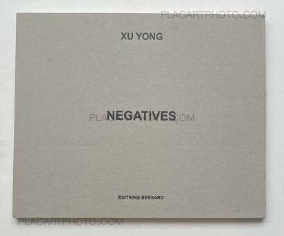 Xu Yong,NEGATIVES (WITH SIGNED PRINT) Xu Yong,NEGATIVES (WITH SIGNED PRINT)