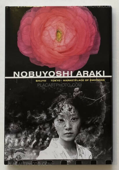 Nobuyoshi Araki,Shijyo: Tokyo Marketplace of Emotions 