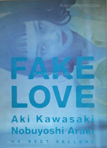 Nobuyoshi Araki,FAKE LOVE Nobuyoshi Araki,FAKE LOVE