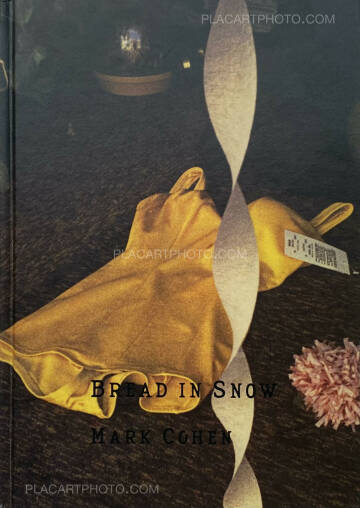 Mark Cohen,Bread in Snow Mark Cohen,Bread in Snow