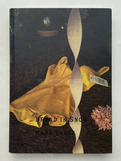 Mark Cohen,Bread in Snow Mark Cohen,Bread in Snow