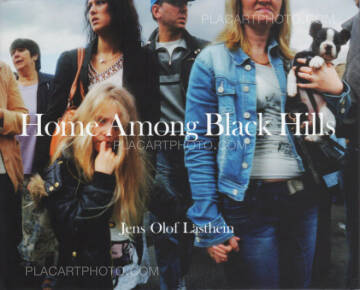 Jens Olof Lasthein,Home Among Black Hills  Jens Olof Lasthein,Home Among Black Hills