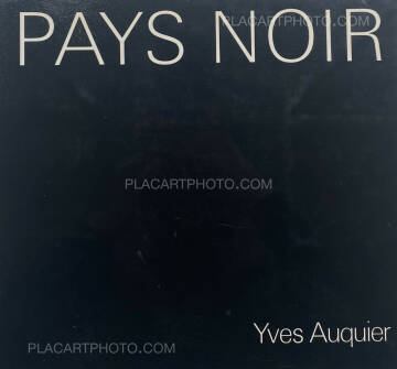 Yves Auquier ,PAYS NOIR 