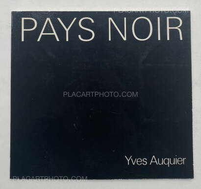 Yves Auquier ,PAYS NOIR  Yves Auquier ,PAYS NOIR