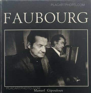 Manuel Gipouloux,FAUBOURG (SIGNED) Manuel Gipouloux,FAUBOURG (SIGNED)