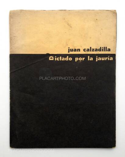 Juan Calzadilla,Dictado por la jauria (Signed and dedicated)