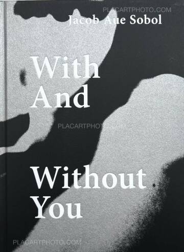 Jacob aue Sobol,With And Without You Jacob aue Sobol,With And Without You