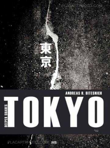 Andreas H. Bitesnich,Deeper Shades #02 Tokyo (signed) Andreas H. Bitesnich,Deeper Shades #02 Tokyo (signed)