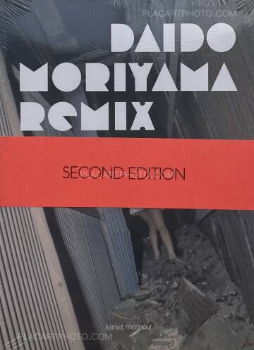 Daido Moriyama,Daido MORIYAMA : REMIX (SECOND EDITION, still in shrink wrap) Daido Moriyama,Daido MORIYAMA : REMIX (SECOND EDITION, still in shrink wrap)