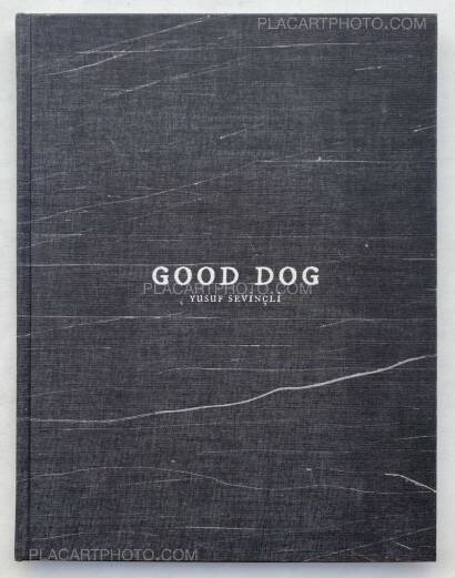 Yusuf Sevinçli,Good dog (SIGNED AND DEDICATED) Yusuf Sevinçli,Good dog (SIGNED AND DEDICATED)