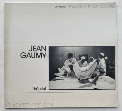Jean Gaumy,l'hôpital  Jean Gaumy,l'hôpital