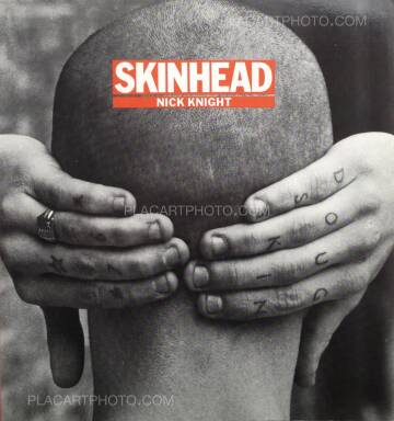 Nick Knight,Skinhead Nick Knight,Skinhead