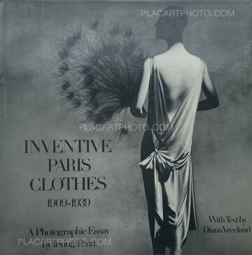 Irving Penn ,INVENTIVE PARIS CLOTHES 1909-1939 (SIGNED)  Irving Penn ,INVENTIVE PARIS CLOTHES 1909-1939 (SIGNED)