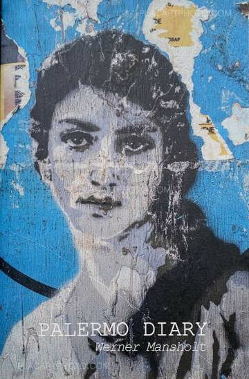 Werner Mansholt,PALERMO DIARY (SIGNED) Werner Mansholt,PALERMO DIARY (SIGNED)