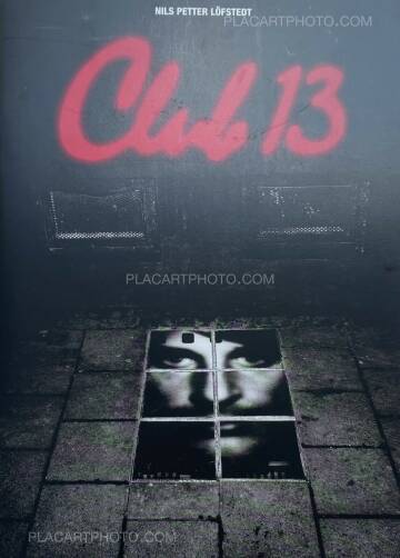 Nils Petter Löfstedt,Club 13 (SIGNED) Nils Petter Löfstedt,Club 13 (SIGNED)