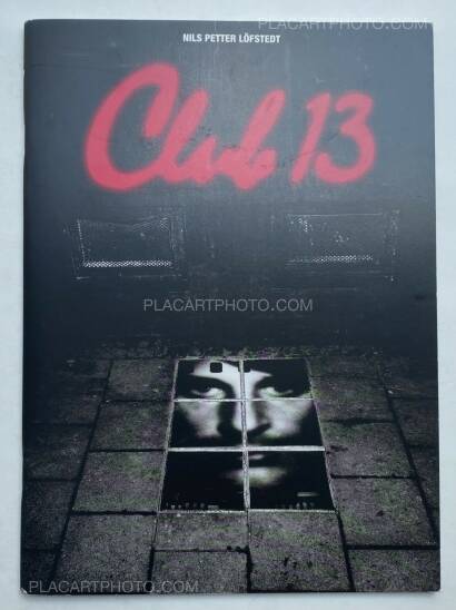 Nils Petter Löfstedt,Club 13 (SIGNED) Nils Petter Löfstedt,Club 13 (SIGNED)