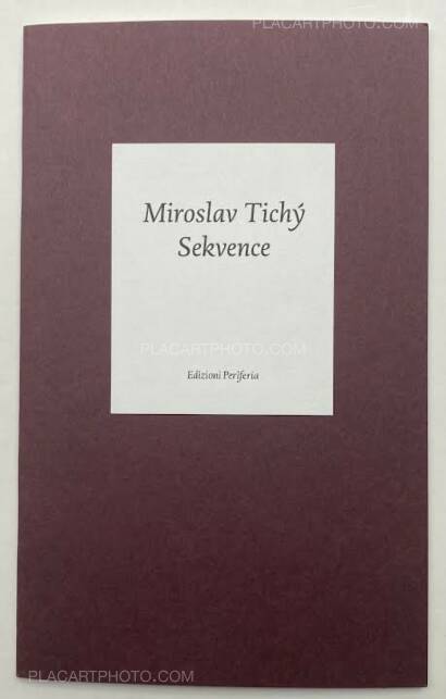 Miroslav Tichy,Sekvence Miroslav Tichy,Sekvence