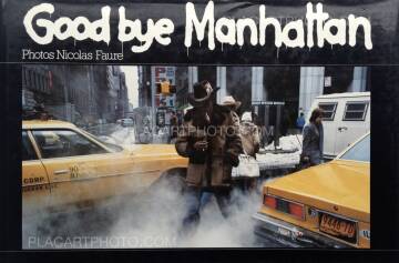 Nicolas Faure,Goodbye Manhattan Nicolas Faure,Goodbye Manhattan