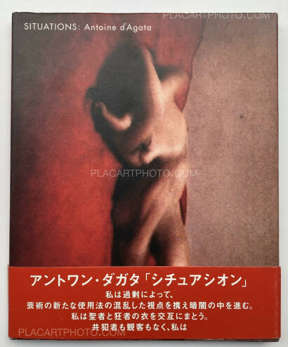 Antoine d'Agata,SITUATIONS : Antoine d'Agata (SIGNED) Antoine d'Agata,SITUATIONS : Antoine d'Agata (SIGNED)