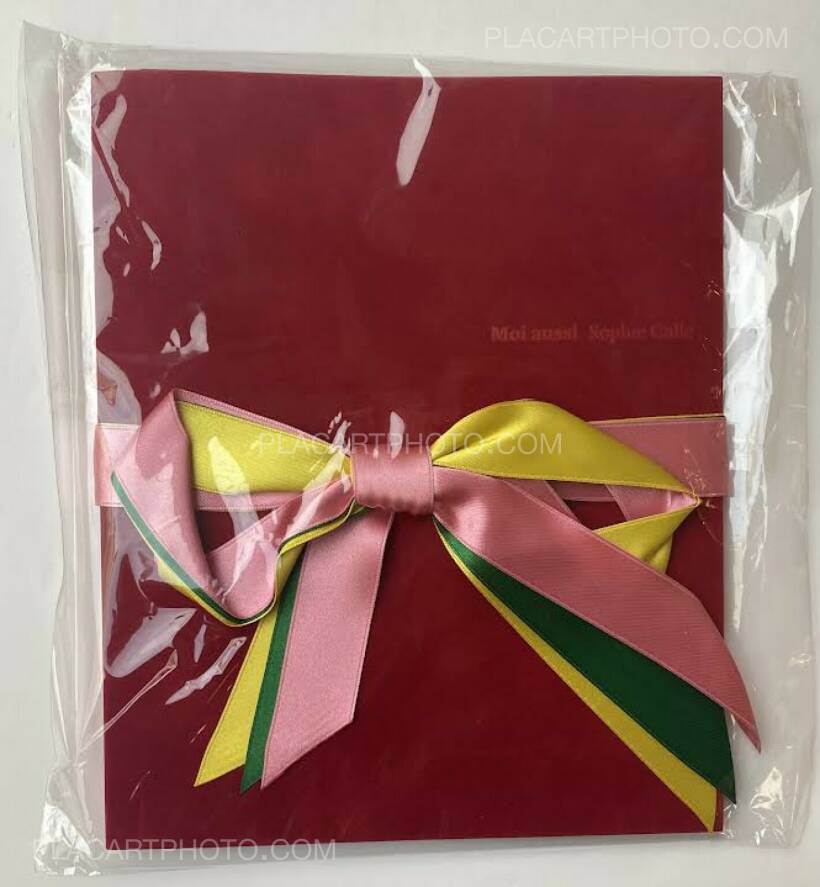 Sophie Calle: Moi aussi , éditions 591 , 2012 | Bookshop Le