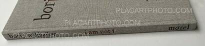 Boris Mikhailov,I Am Not I Boris Mikhailov,I Am Not I