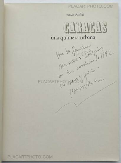 Ramon Paolini,Caracas - una quimera urbana (SIGNED) Ramon Paolini,Caracas - una quimera urbana (SIGNED)