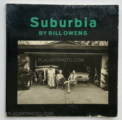 Bill Owens ,Suburbia (SIGNED) Bill Owens ,Suburbia (SIGNED)