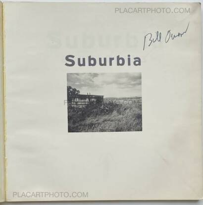Bill Owens ,Suburbia (SIGNED) Bill Owens ,Suburbia (SIGNED)