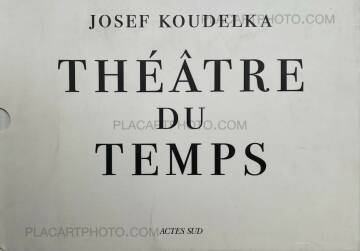 Josef Koudelka,Théâtre du temps Josef Koudelka,Théâtre du temps