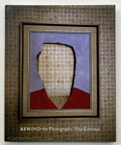 Nina Korhonen,Rewind the photographs (Signed) Nina Korhonen,Rewind the photographs (Signed)
