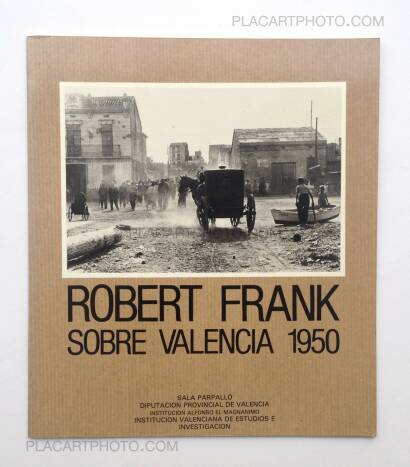 Robert Frank,SOBRE VALENCIA 1950 Robert Frank,SOBRE VALENCIA 1950