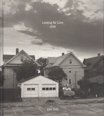 Alec Soth – Looking for Love, 1996