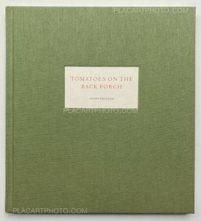 Susan Paulsen ,TOMATOES ON THE BACK PORCH  Susan Paulsen ,TOMATOES ON THE BACK PORCH