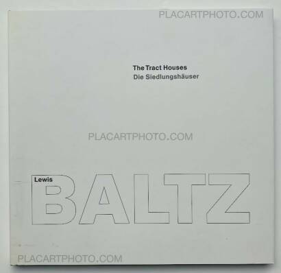 Lewis Baltz,LEWIS BALTZ - 3 VOLUME SET (ALL SIGNED) Lewis Baltz,LEWIS BALTZ - 3 VOLUME SET (ALL SIGNED)