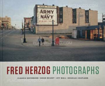 Fred Herzog,FRED HERZOG PHOTOGRAPHS Fred Herzog,FRED HERZOG PHOTOGRAPHS