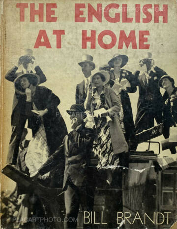 Bill Brandt,THE ENGLISH AT HOME  Bill Brandt,THE ENGLISH AT HOME