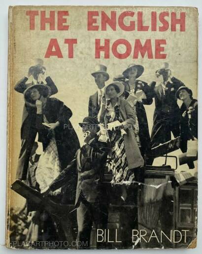 Bill Brandt,THE ENGLISH AT HOME  Bill Brandt,THE ENGLISH AT HOME
