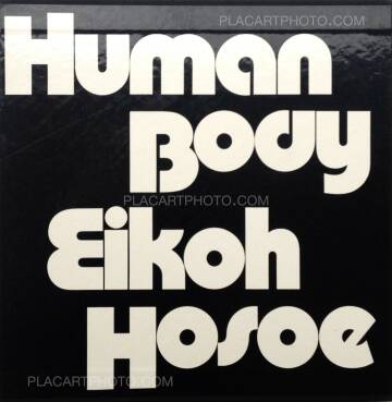 Eikoh Hosoe,HUMAN BODY