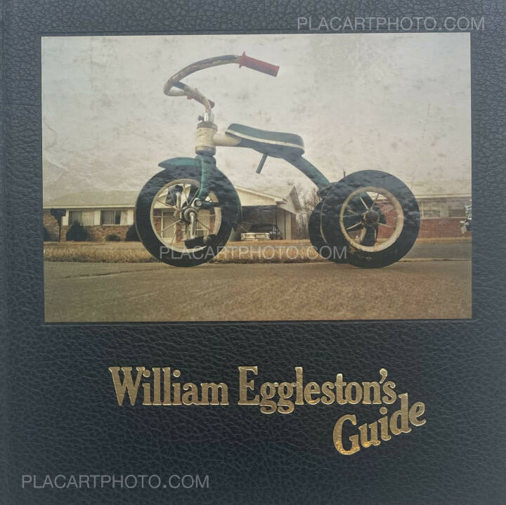 William Eggleston's Guide: Szarkowski, John, Eggleston