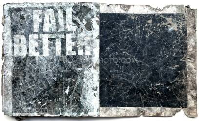 David O'Mara, Fail Again/Fail Better (Edt of 10 signed) David O'Mara, Fail Again/Fail Better (Edt of 10 signed)