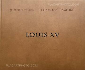 Juergen Teller,LOUIS XV (SIGNED) Juergen Teller,LOUIS XV (SIGNED)