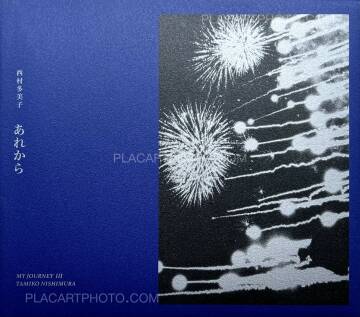 Tamiko Nishimura,My Journey III. 1993-2022 (Signed) Tamiko Nishimura,My Journey III. 1993-2022 (Signed)