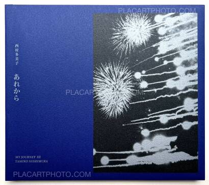 Tamiko Nishimura,My Journey III. 1993-2022 (Signed) Tamiko Nishimura,My Journey III. 1993-2022 (Signed)